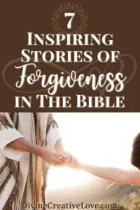 stories of forgiveness in the Bible