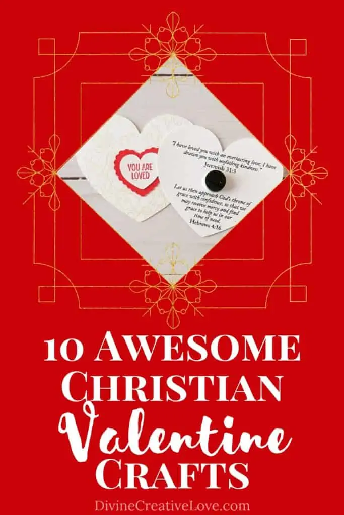 10 awesome Christian Valentine crafts