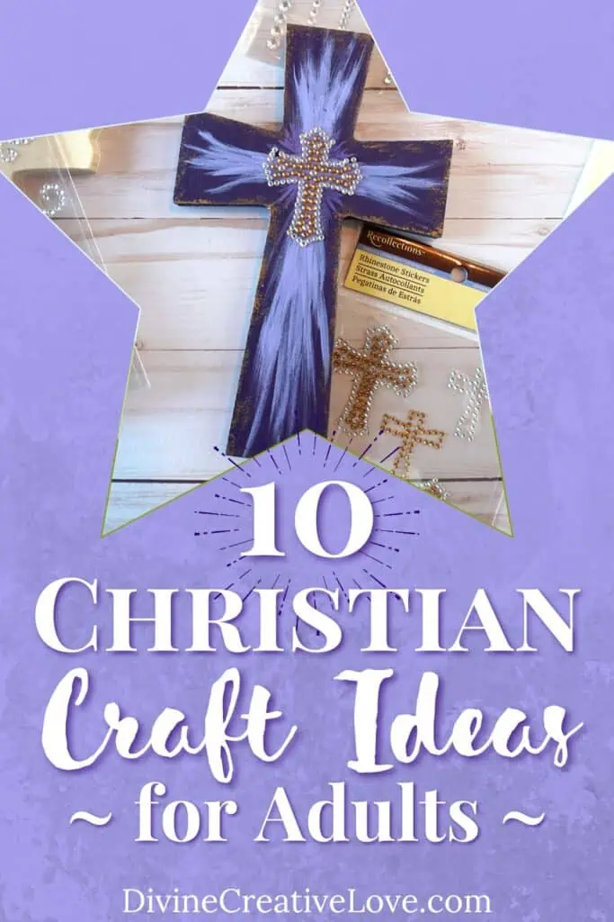 10 Christian Crafts for Adults