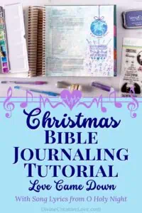 Christmas Bible Journaling Tutorial - Luke 2 - Love Came Down