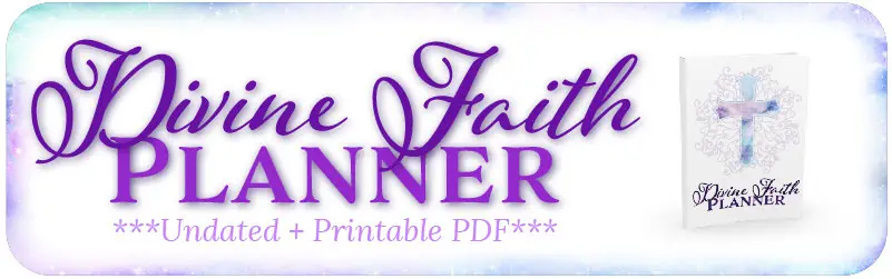 Divine Faith Planner - undated, printable edition