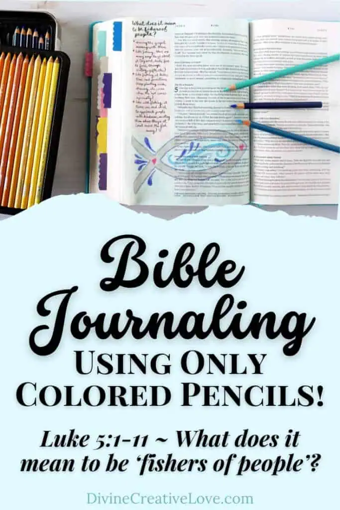 Bible Journaling Using Only Colored Pencils