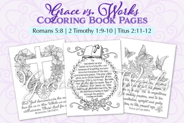 Grace vs. Works coloring book - pages 9-12